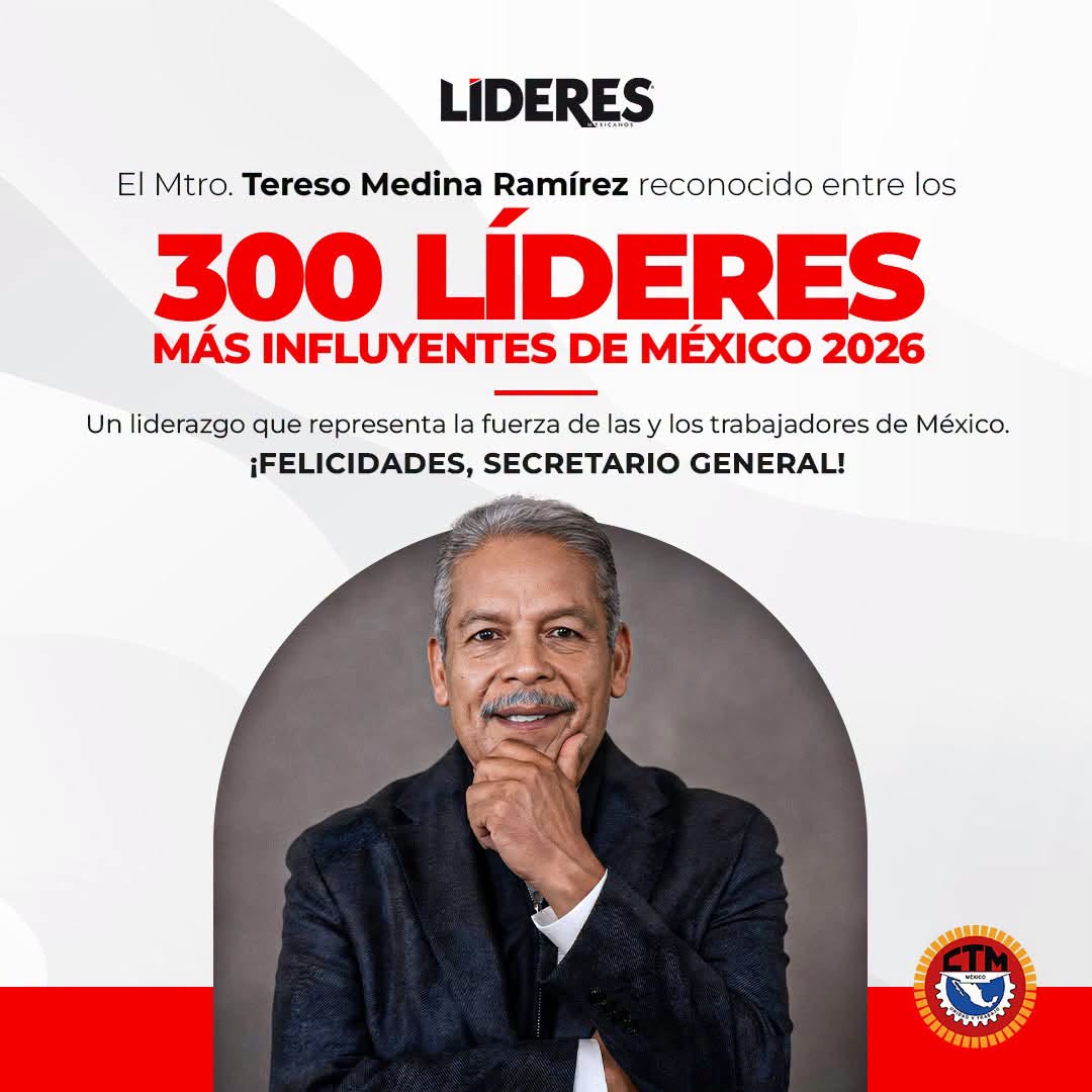Tereso Medina, entre los 300 líderes más influyentes de México en 2026.