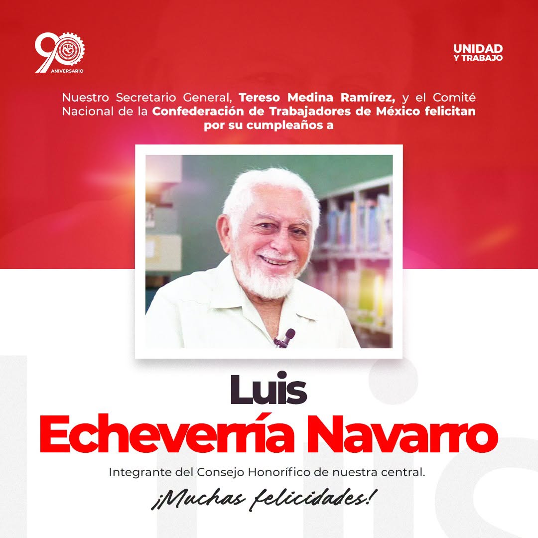 Felicitaciones a Luis Echeverría Navarro.