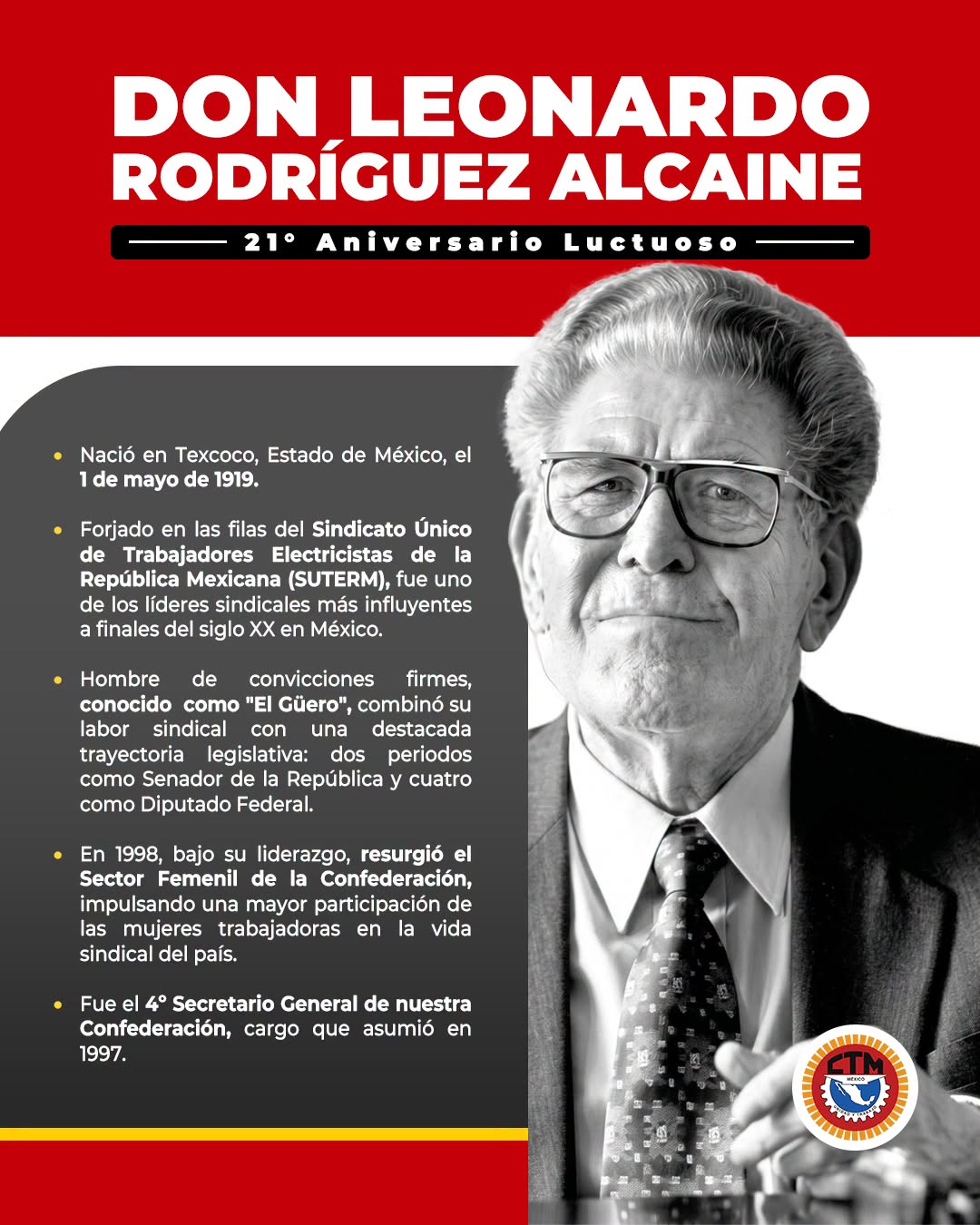 CTM recuerda a Don Leonardo Rodríguez Alcaine.