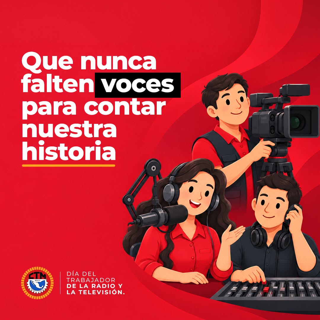 Radio y televisión: trabajo que informa, conecta y comunica a México.